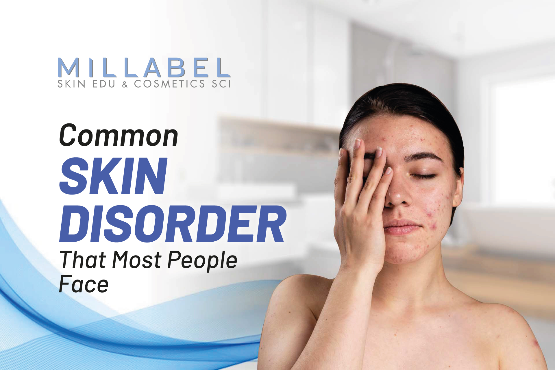 Skin disorder that troubles you ! 让你头疼的皮肤问题！
